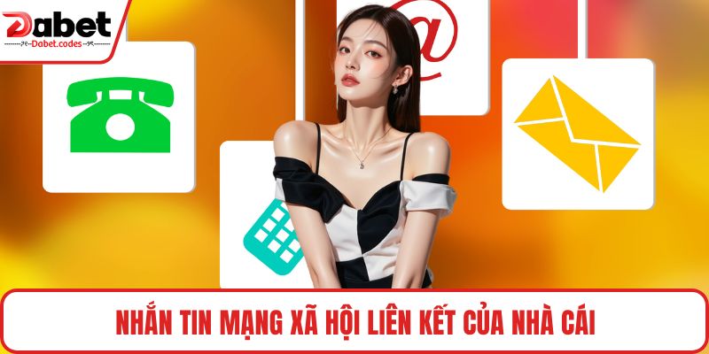 Nhắn tin mạng xã hội liên kết của nhà cái