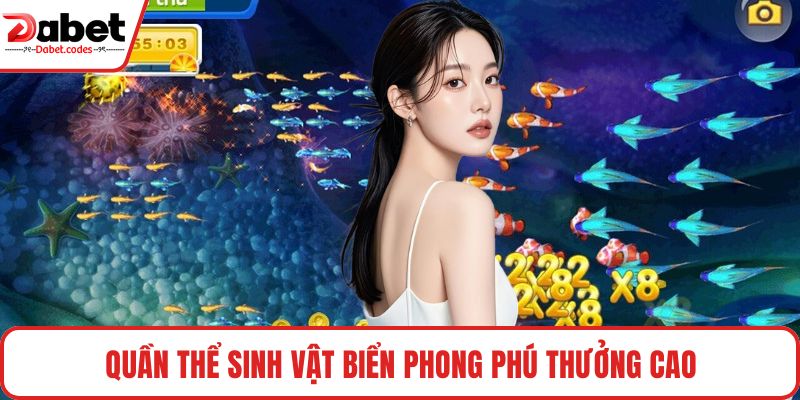 Quần thể sinh vật biển phong phú thưởng cao