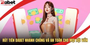 Rút Tiền DABET